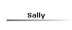 Sally